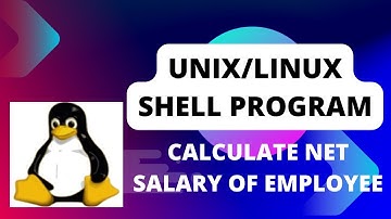 How to write Unix/Linux shell program to calculate the net salary of an employee Part-5
