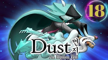 Dust: An Elysian Tail Part 18 Gameplay No Commentary Microsoft 2012