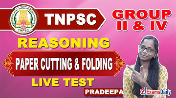 TNPSC Group 2 & 4 Live Test | Reasoning - Paper Cutting & Folding -2 | Reasoning Classes by Pradeepa