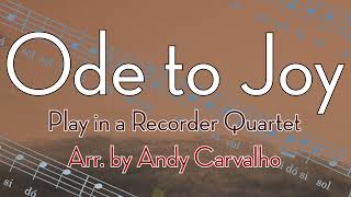 Ode to Joy ~ Play the melody in a Recorder quartet ~ Sheet Music