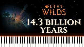 14.3 BILLION YEARS - OUTER WILDS | Sheet Music + Piano Tutorial
