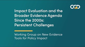 Persistent Challenges: Reinvigorating Impact Evaluation for Development