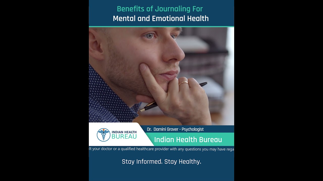 Benefits of Journaling For Mental and Emotional Health