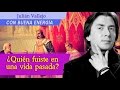 ¿Quién fuiste en una vida pasada? Julián Vallejo - Con Buena Energía -