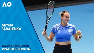 Aryna Sabalenka Practice Session | Australian Open 2024