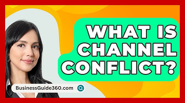 What Is Channel Conflict? - BusinessGuide360.com