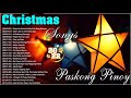 Pinoy Paskong 2022 -  OPM Tagalog Christmas Songs With Lyrics = The Best Of Tagalog Christmas Songs