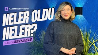 NELER OLDU NELER? GÜNDEMİ SIKI TAKİP EDİYORUM DİYENLER BU VİDEODA BULUŞUYOR