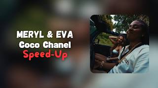 Meryl & Eva - Coco Chanel (Speed-Up)