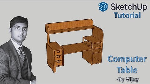 Sketchup Tutorial: How to make a Computer table ? || By Vijay #sketchup #cad #3d #3dmodeling