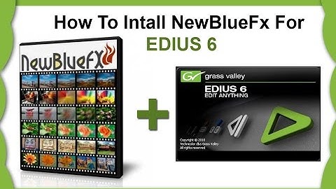 EDIUS : 👍 INSTALL NEW BLUE FX FOR EDIUS 6,7,8 | TELUGU TECH SOLUTIONS!!!