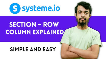 Systeme.io Tutorial 👉 How Section Row Column Works In Systeme.io