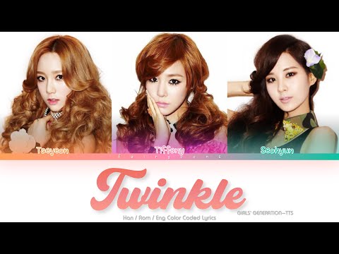 Girls Generation TTS 소녀시대 태티서 Twinkle Color Coded Lyrics Han Rom Eng