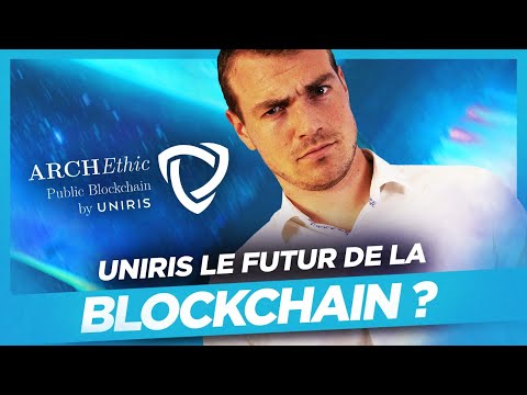 ArchEthic by Uniris, La Blockchain au service d'un Internet de confiance | $UCO