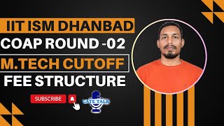 COAP Round -02 cutoff || M.Tech admission|| Fee structure || complete information | #gate2024 #vinod