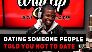 Have You Ever Dated Someone That People Told You Not To Date?? | Topic