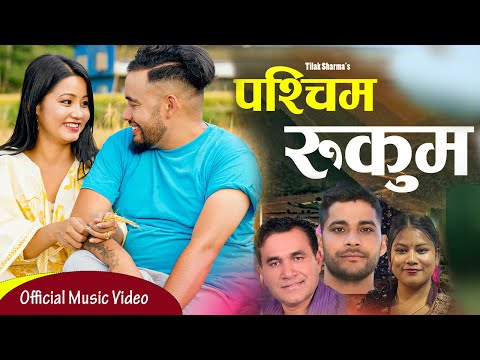 Tilak Sharma 's Western Rukum रुकुम पश्चिम By Jaya Devkota Indra Gc.Sima Nepali .Rina Gurung