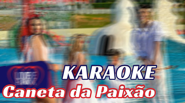CANETA DA PAIXÃO - Giovana Martynns e Miguel Salles KARAOKE