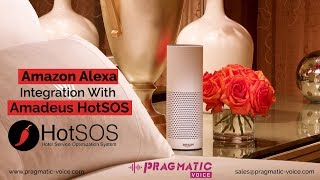 Amazon Alexa Integration with Amadeus HotSoS