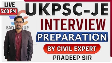 UKPSC-JE INTERVIEW PREPARATION |UKPSC-JE Interview Ques|UKPSC-JE Interview Guidance WITH PRADEEP SIR