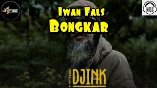 Lirik lagu Iwan fals BONGKAR Versi Reage Uncle djink