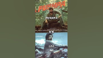 PUSHPA VS LEO MOVIE COMPARISON || #shorts