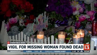 Vigil for missing woman found dead