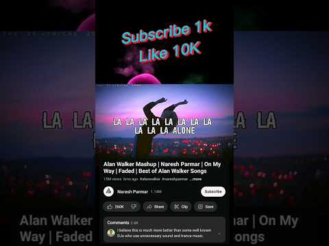 Alan Walkar Mashup Naresh Parmar On My Way Song Shorts Trandingstatus Alanwarker