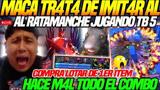 😂EL HEROE era MUCHO para su CEREBRO de MACARIUS😂jugando TB SUPORT, TR4T4 de IMIT4R al RATAMANCHE