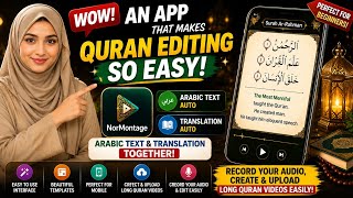 How to Edit Quran Videos with NorMontage App | Auto Arabic Text + Translation | Easy Mobile Tutorial screenshot 2