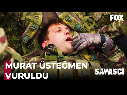 Murat Üsteğmen Çatışmada Ağır Yaralandı! - Savaşçı 30. Bölüm