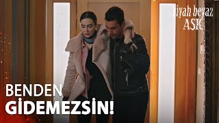 Ferhat, Aslı'yı Zorla Eve Getirdi  - Siyah Beyaz Aşk