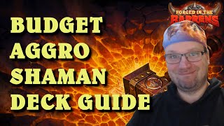 Budget Aggro Shaman Deck Guide And Gameplay Hearthstone Forged In The Barrens