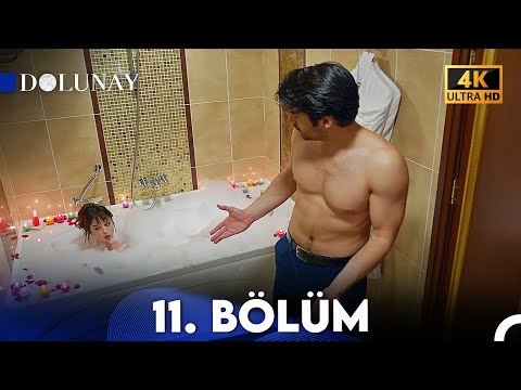 Dolunay 11. Bölüm (4K ULTRA HD)