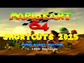 Mario Kart 64 Shortcuts (2017)