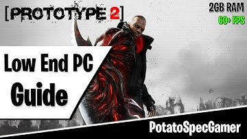 Prototype 2: Simple Tweaks To INCREASE Performance (Super Low Graphics)