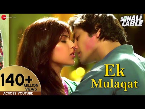EK MULAQAT Official Video | Sonali Cable | Ali Fazal & Rhea Chakraborty | Jubin | Amjad Nadeem