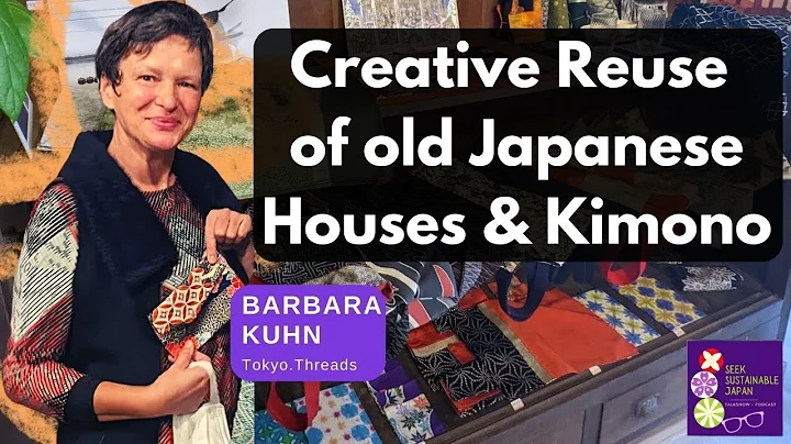 Creative Reuse of Old Japanese Houses & Kimono | T...