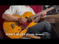 DINK’S BLUES (Grant Green)