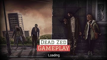 Dead Zed Gameplay Review (Android/Ios) (Action , zombie , FPS)