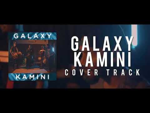 Galaxy Kamini Cover