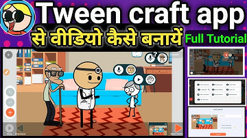 Tween craft se video kaise banaye full tutorial | Tween craft tutorial | how to use tween craft app