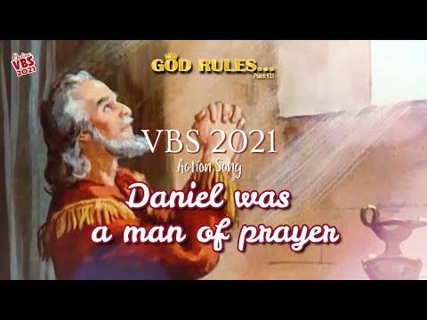 Daniel was a man of prayer | VBS 2021 | Action Song | HOREB Prayer House