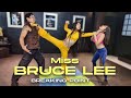 Miss bruce lee  breaking point