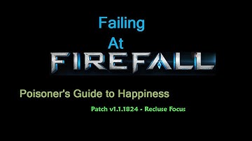 Firefall Patch v1.1.1824 Updates - Recluse