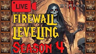 LIVE - Firewall Sorc Leveling LATE START Season 4 Diablo 4