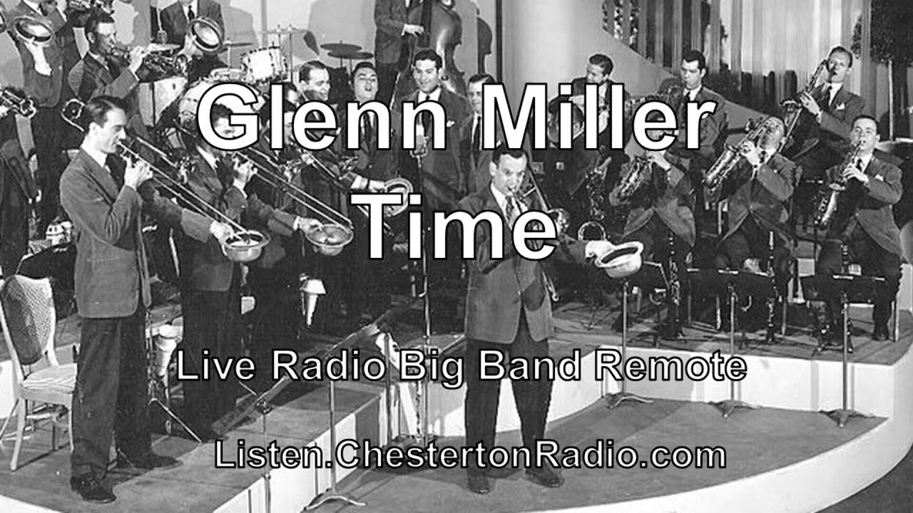 Glenn Miller Time - Live Big Band Remote - YouTube
