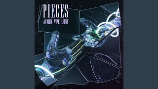 AVAION & VIZE feat. Leony - Pieces (Official Audio)