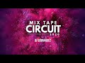 MIX TAPE CIRCUIT AGOSTO 2020