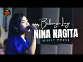 NINA NAGITA - BERBUNGA LAGI ( Elvy Sukaesih )